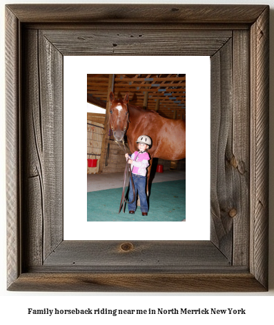 family horseback riding near me in North Merrick, New York